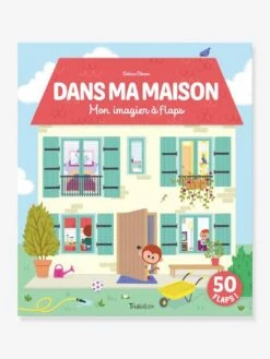Dans Ma Maison - Mon Imagier Ă Flaps - TOURBILLON Blanc - Hachette