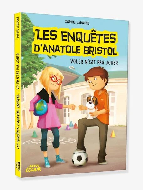 Les EnquĂȘtes D'Anatole Bristol - T.3 - Voler N'est Pas Jouer - AUZOU Bleu - Auzou