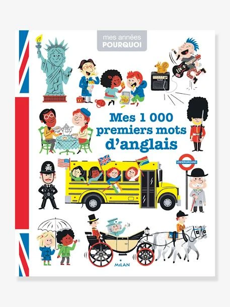 Livre - Mes 1 000 Premiers Mots D'anglais - ĂDITIONS MILAN Blanc - Hachette