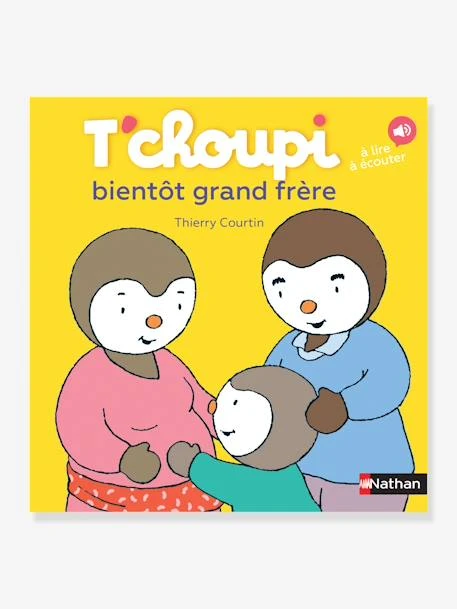 Livre T'choupi Bientôt Grand Frère - NATHAN Jaune - Nathan