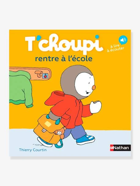 Livre T'choupi Rentre à L'école NATHAN Multico - Nathan