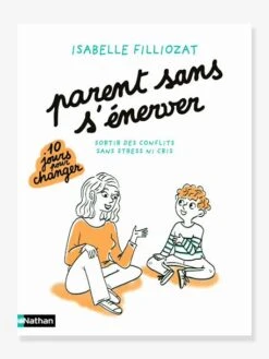 Parent Sans S'énerver - NATHAN Blanc - Nathan