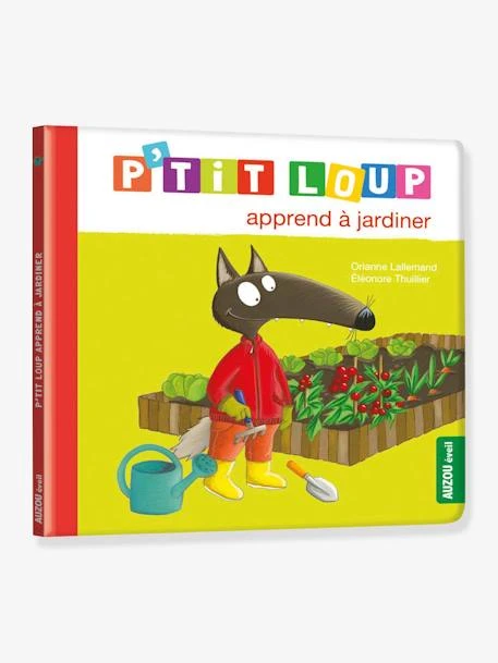 P’TIT LOUP Apprend à Jardiner AUZOU Jaune - Auzou